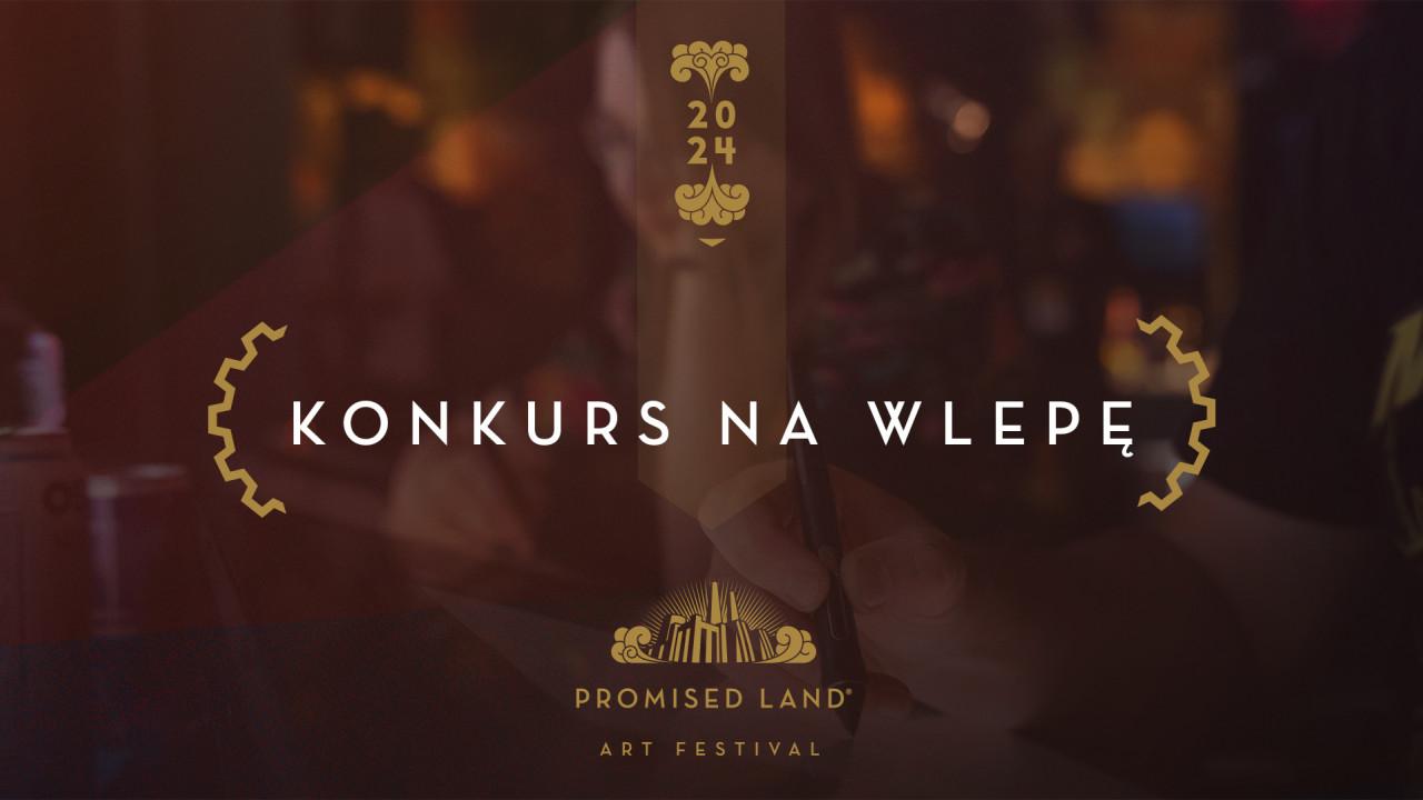 Zaprojektuj wlepę inspirowaną festiwalem Promised Land i wygraj wejściówkę na wydarzenie!